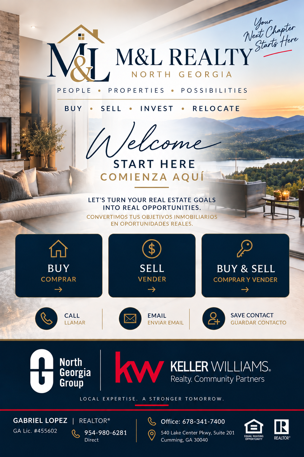 M&L Realty North Georgia. Start Here, Comienza Aquí. Keller Williams Realty Community Partners.